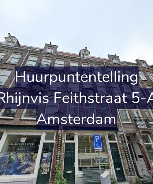 Foto gevel Huurpuntentelling voor Rhijnvis Feithstraat 5-A, Amsterdam