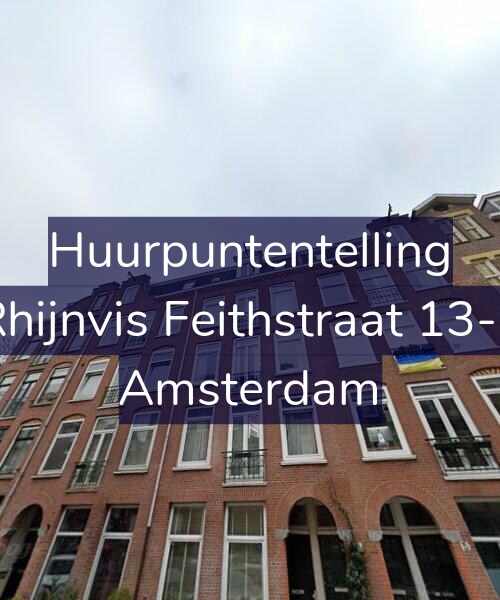 Foto gevel Huurpuntentelling voor Rhijnvis Feithstraat 13-2, Amsterdam