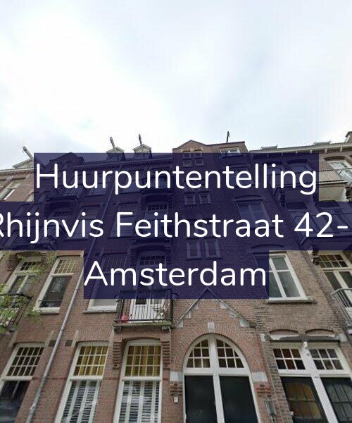 Foto gevel Huurpuntentelling voor Rhijnvis Feithstraat 42-2, Amsterdam