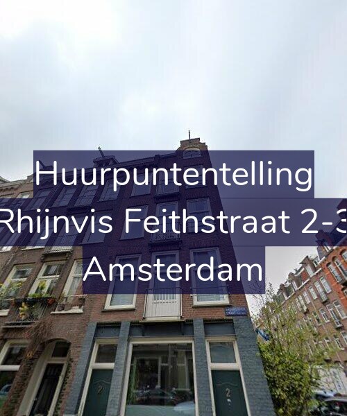 Foto gevel Huurpuntentelling voor Rhijnvis Feithstraat 2-3, Amsterdam