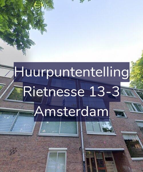 Foto gevel Huurpuntentelling voor Rietnesse 13-3, Amsterdam
