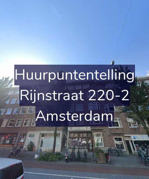 Foto gevel Huurpuntentelling voor Rijnstraat 220-2, Amsterdam