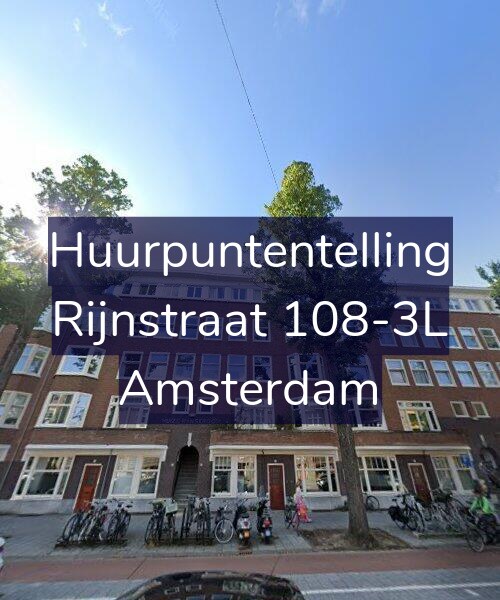 Foto gevel Huurpuntentelling voor Rijnstraat 108-3L, Amsterdam