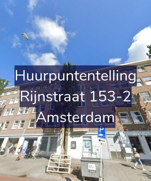 Foto gevel Huurpuntentelling voor Rijnstraat 153-2, Amsterdam
