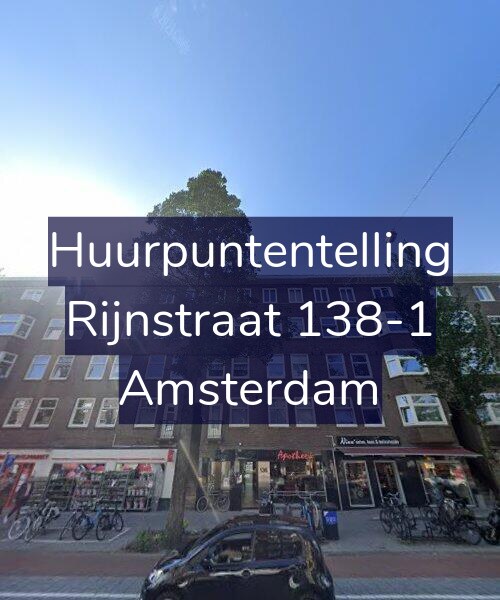 Foto gevel Huurpuntentelling voor Rijnstraat 138-1, Amsterdam