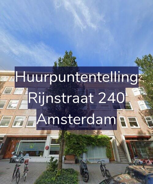 Foto gevel Huurpuntentelling voor Rijnstraat 240, Amsterdam
