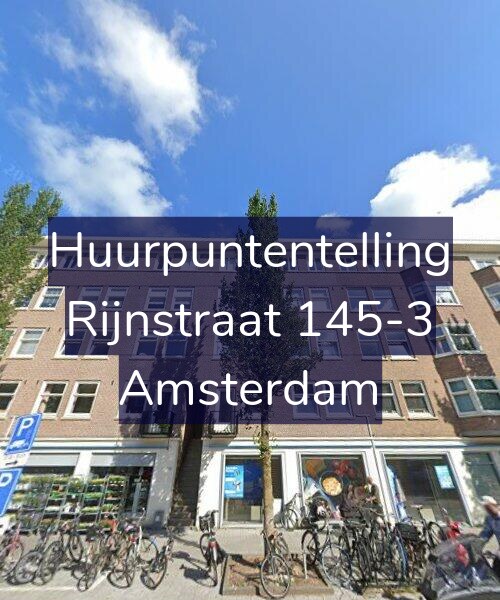 Foto gevel Huurpuntentelling voor Rijnstraat 145-3, Amsterdam