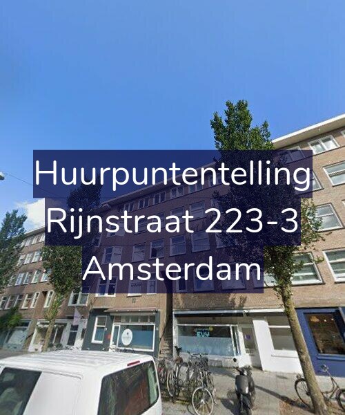 Foto gevel Huurpuntentelling voor Rijnstraat 223-3, Amsterdam