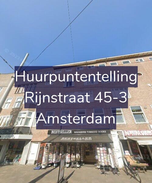 Foto gevel Huurpuntentelling voor Rijnstraat 45-3, Amsterdam