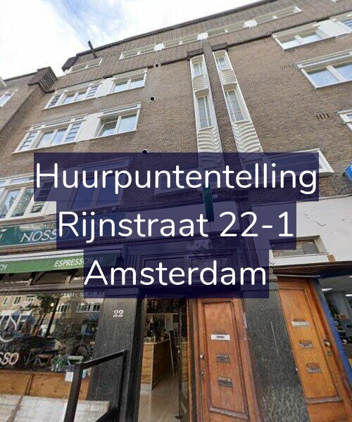 Foto gevel Huurpuntentelling voor Rijnstraat 22-1, Amsterdam