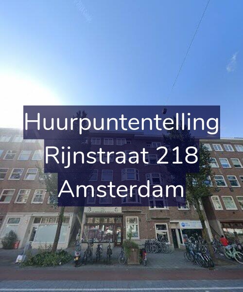 Foto gevel Huurpuntentelling voor Rijnstraat 218, Amsterdam