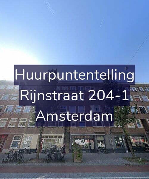 Foto gevel Huurpuntentelling voor Rijnstraat 204-1, Amsterdam