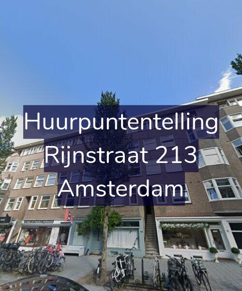 Foto gevel Huurpuntentelling voor Rijnstraat 213, Amsterdam