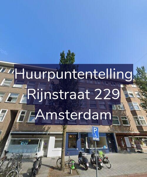 Foto gevel Huurpuntentelling voor Rijnstraat 229, Amsterdam