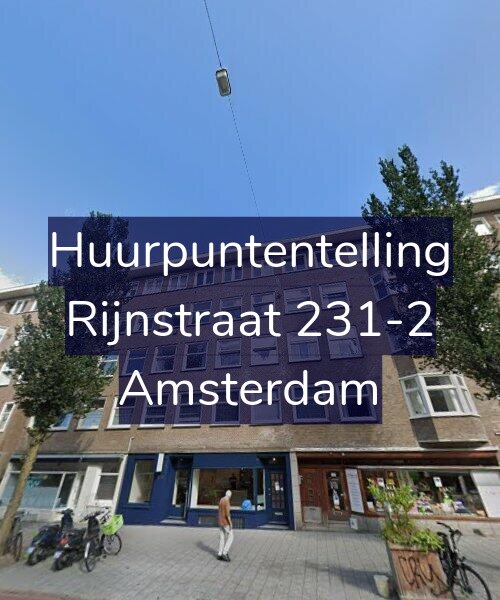 Foto gevel Huurpuntentelling voor Rijnstraat 231-2, Amsterdam