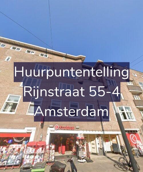 Foto gevel Huurpuntentelling voor Rijnstraat 55-4, Amsterdam