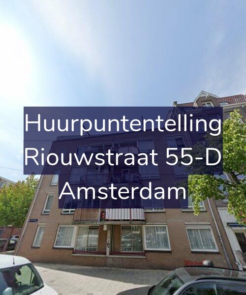 Foto gevel Huurpuntentelling voor Riouwstraat 55-D, Amsterdam