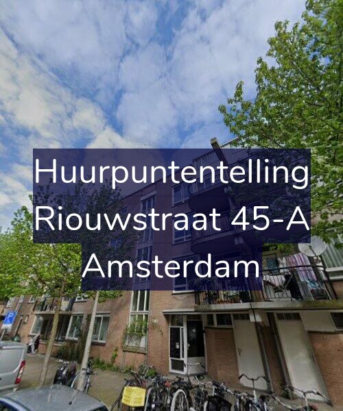 Foto gevel Huurpuntentelling voor Riouwstraat 45-A, Amsterdam