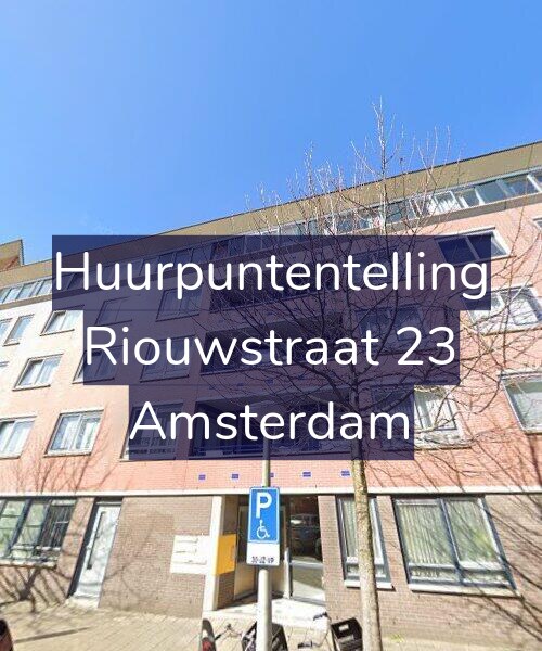 Foto gevel Huurpuntentelling voor Riouwstraat 23, Amsterdam