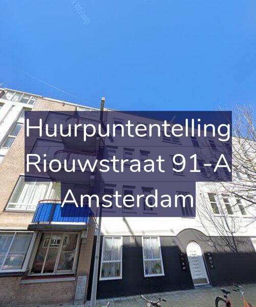 Foto gevel Huurpuntentelling voor Riouwstraat 91-A, Amsterdam