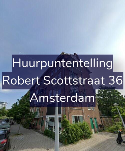 Foto gevel Huurpuntentelling voor Robert Scottstraat 36, Amsterdam