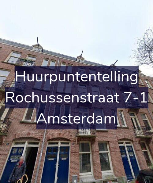 Foto gevel Huurpuntentelling voor Rochussenstraat 7-1, Amsterdam