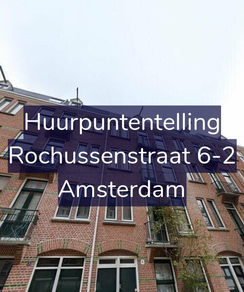 Foto gevel Huurpuntentelling voor Rochussenstraat 6-2, Amsterdam