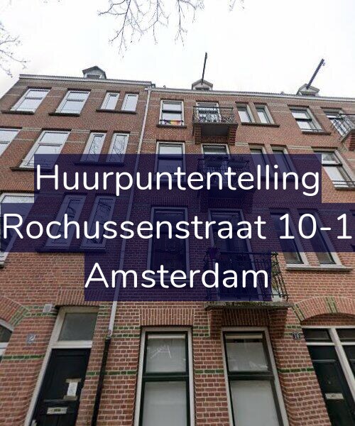 Foto gevel Huurpuntentelling voor Rochussenstraat 10-1, Amsterdam
