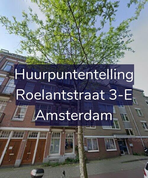 Foto gevel Huurpuntentelling voor Roelantstraat 3-E, Amsterdam