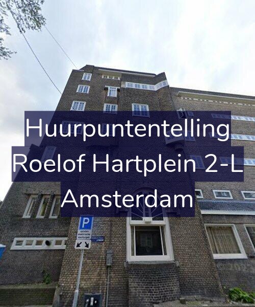 Foto gevel Huurpuntentelling voor Roelof Hartplein 2-L, Amsterdam