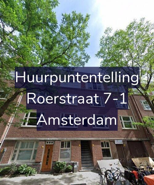 Foto gevel Huurpuntentelling voor Roerstraat 7-1, Amsterdam