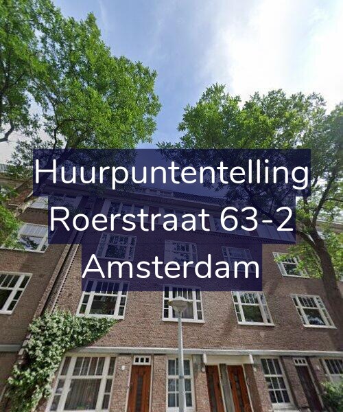 Foto gevel Huurpuntentelling voor Roerstraat 63-2, Amsterdam