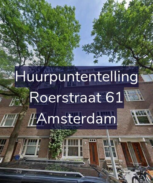 Foto gevel Huurpuntentelling voor Roerstraat 61, Amsterdam