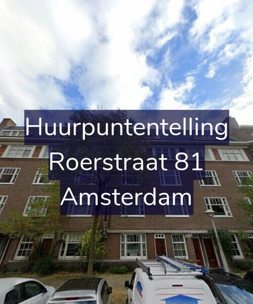 Foto gevel Huurpuntentelling voor Roerstraat 81, Amsterdam