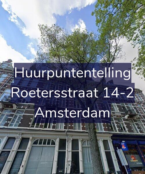Foto gevel Huurpuntentelling voor Roetersstraat 14-2, Amsterdam
