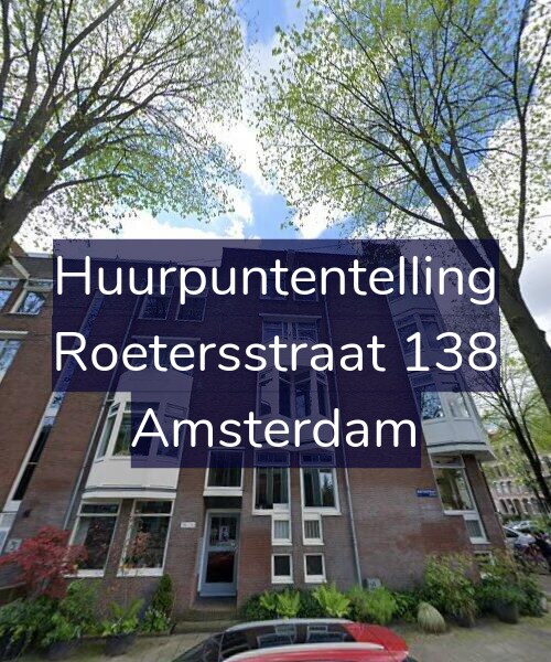 Foto gevel Huurpuntentelling voor Roetersstraat 138, Amsterdam