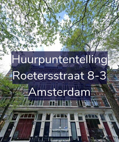 Foto gevel Huurpuntentelling voor Roetersstraat 8-3, Amsterdam