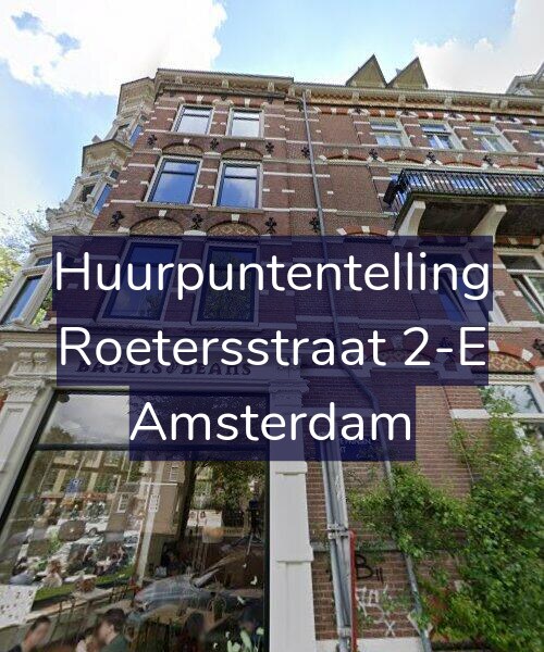 Foto gevel Huurpuntentelling voor Roetersstraat 2-E, Amsterdam