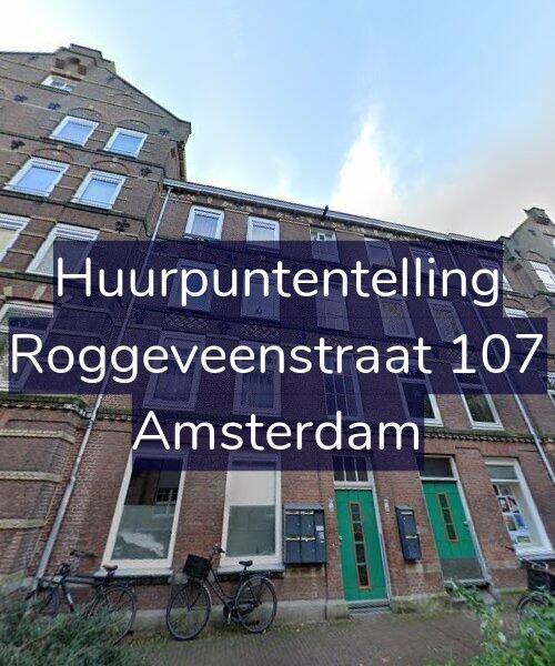 Foto gevel Huurpuntentelling voor Roggeveenstraat 107, Amsterdam