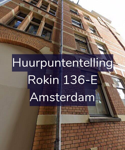 Foto gevel Huurpuntentelling voor Rokin 136-E, Amsterdam
