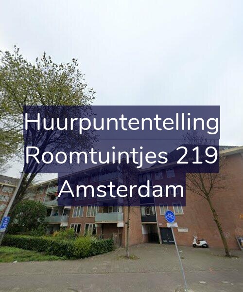 Foto gevel Huurpuntentelling voor Roomtuintjes 219, Amsterdam