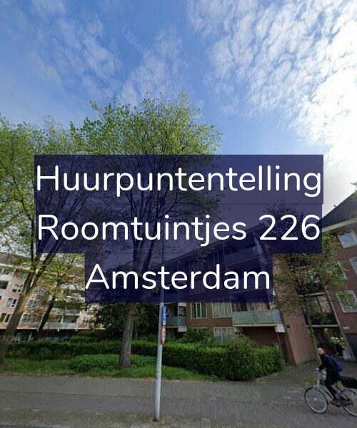 Foto gevel Huurpuntentelling voor Roomtuintjes 226, Amsterdam
