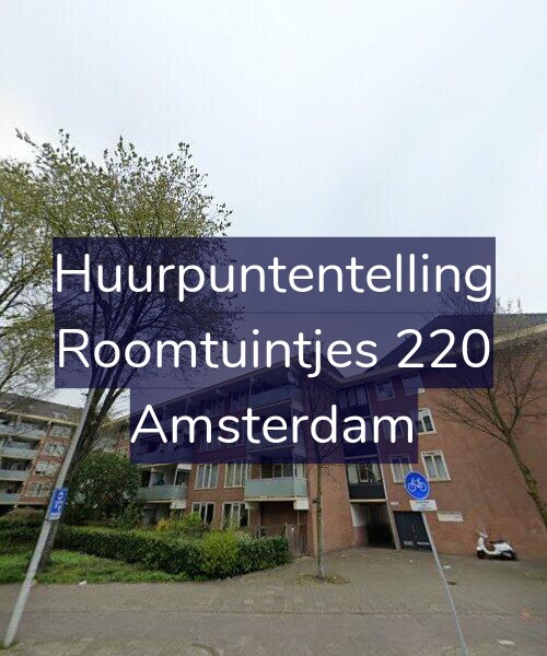 Foto gevel Huurpuntentelling voor Roomtuintjes 220, Amsterdam