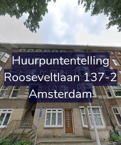 Foto gevel Huurpuntentelling voor Rooseveltlaan 137-2, Amsterdam