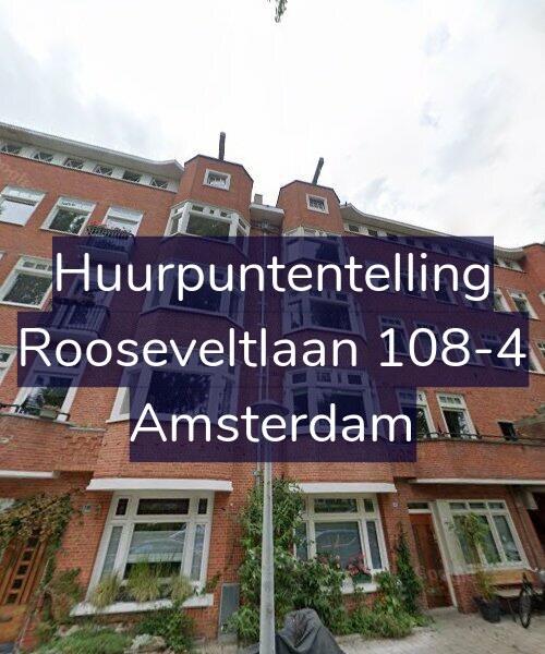 Foto gevel Huurpuntentelling voor Rooseveltlaan 108-4, Amsterdam