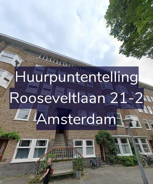 Foto gevel Huurpuntentelling voor Rooseveltlaan 21-2, Amsterdam