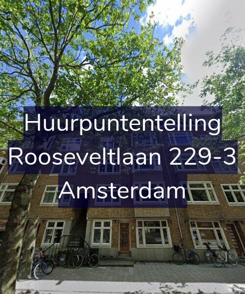 Foto gevel Huurpuntentelling voor Rooseveltlaan 229-3, Amsterdam