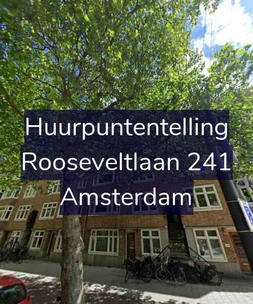 Foto gevel Huurpuntentelling voor Rooseveltlaan 241, Amsterdam