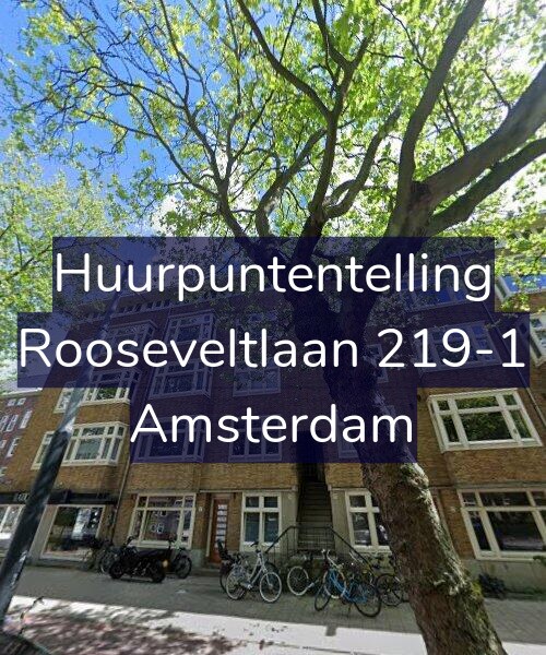 Foto gevel Huurpuntentelling voor Rooseveltlaan 219-1, Amsterdam