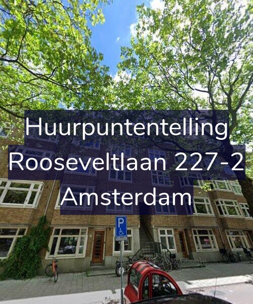 Foto gevel Huurpuntentelling voor Rooseveltlaan 227-2, Amsterdam